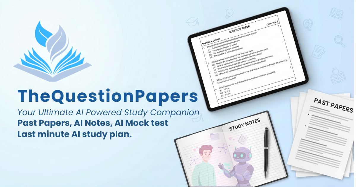 TheQuestionPapers - Your Ultimate Study Companion